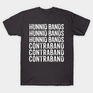 Hunnid Bands T-Shirt